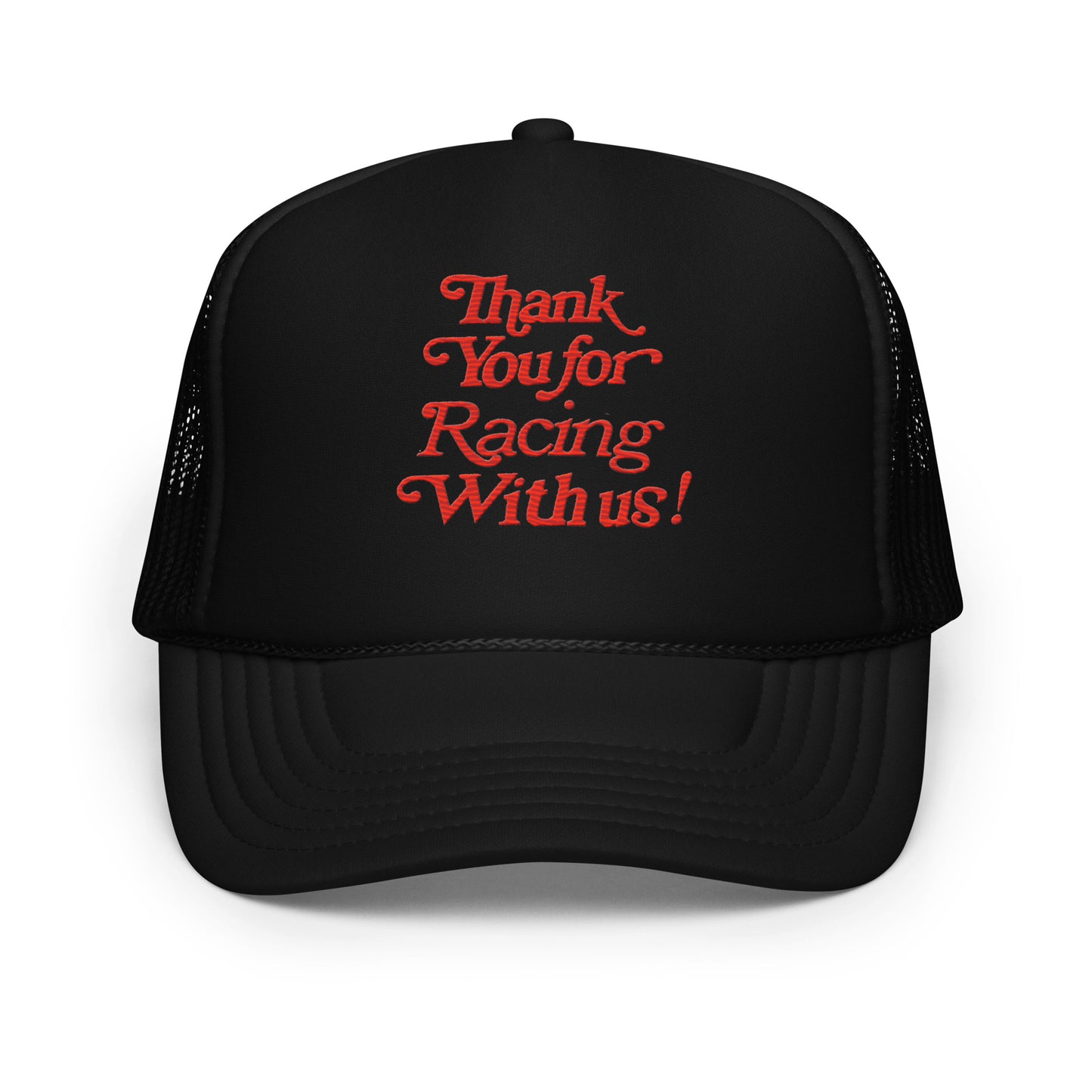 Thank You For Racing With Us! Hat