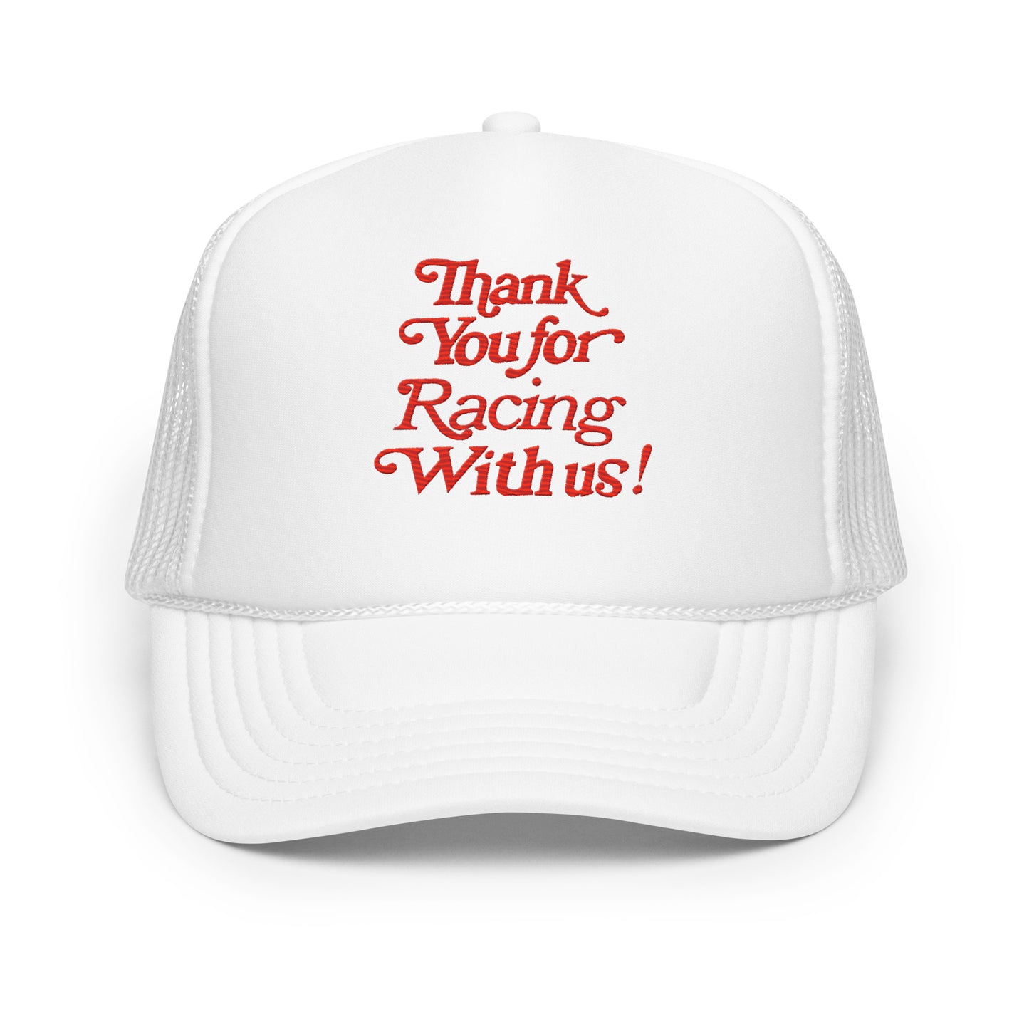 Thank You For Racing With Us! Hat