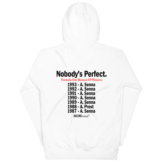 Nobody's Perfect - Master of Monaco Hoodie